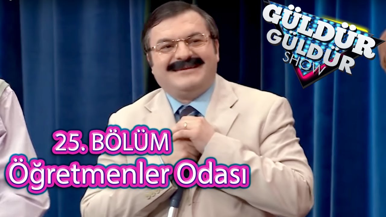 Guldur Guldur Show 25 Bolum Sevket Hoca Ogretmenler Odasi Youtube