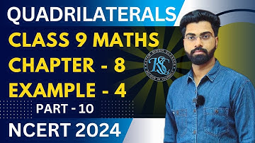 Class 9 Maths | Chapter 8 | Example 4 | Quadrilaterals | NCERT | CBSE | 2024 | #class9maths #cbse