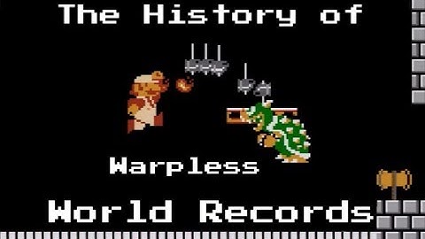 The History of Super Mario Bros Warpless World Records