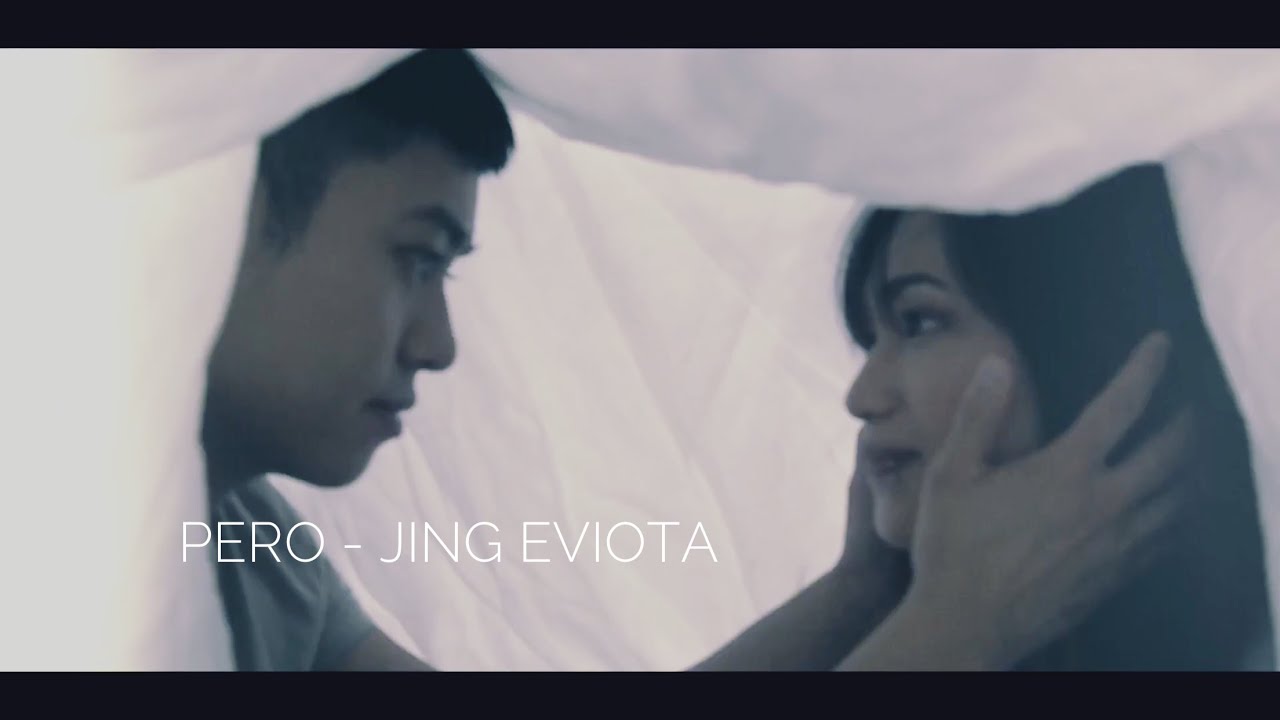 Pero - Jing Eviota Ft. Jason88 (Official Music Video)