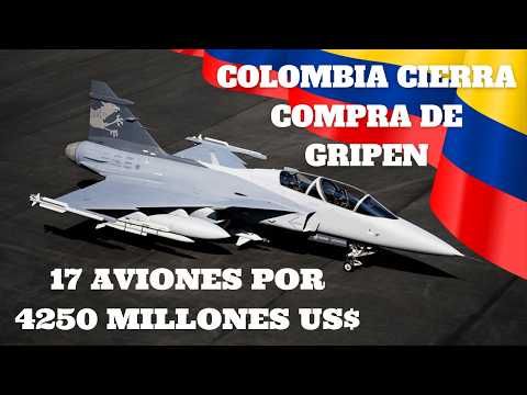 COLOMBIA CLOSES PURCHASE OF 17 JAS-39 GRIPEN - YouTube