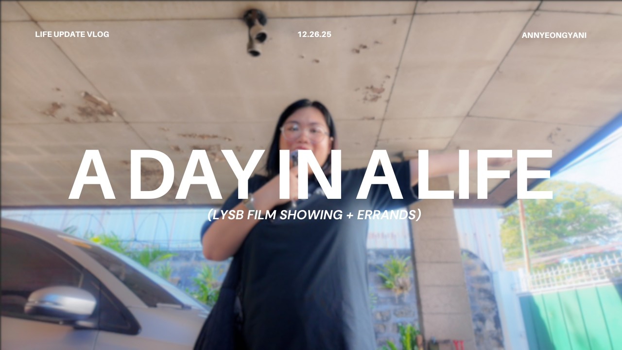 A Day in a Life: Watched LYSB + Quick Errands | Annyeong Yani