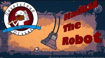 Haiku The Robot: Hollow Knight but Robots