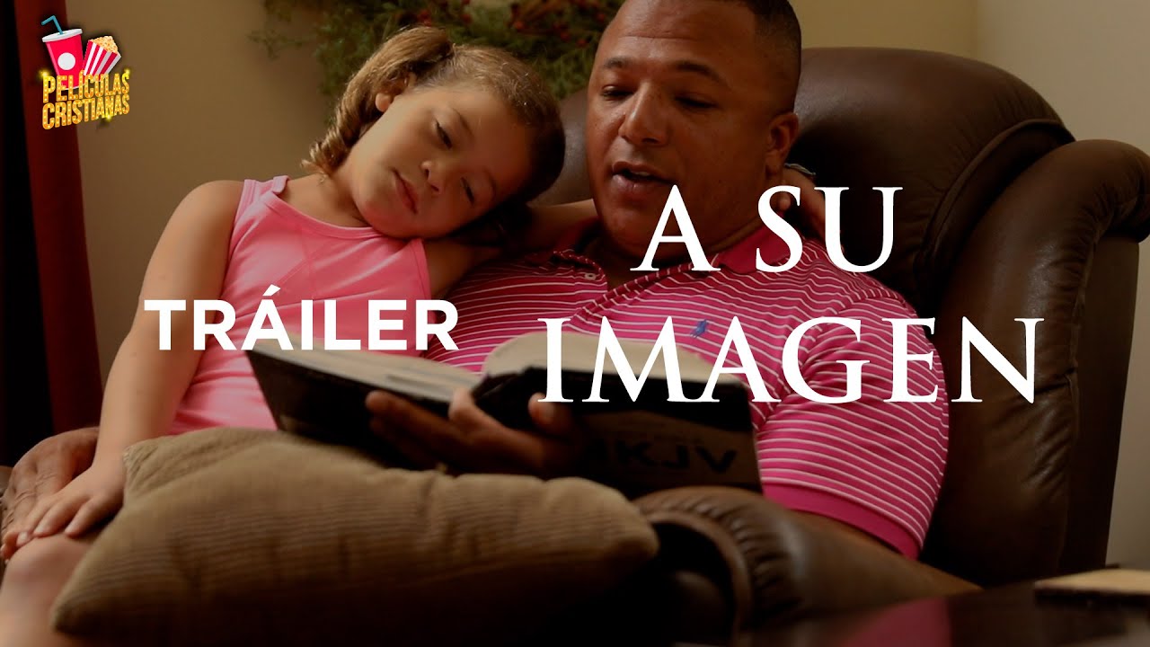 Película Cristiana| A Su Imagen