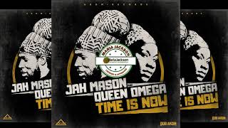 Jah Mason & Queen Omega - Time Is Now - Akom Records