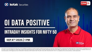 🔴[Live] OI Data Positive | Intraday Insights for Nifty 50 | 8 Sept I Kotak Neo