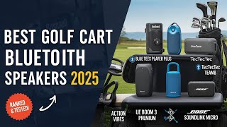 Best Golf Cart Bluetooth Speakers 2025 – Which One Wins?