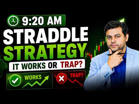 9:20 AM Straddle Strategy 🔥 Works or Trap? Full Live Analysis