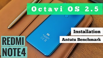 Octavi os Redmi Note 4 | Installation Antutu benchmark