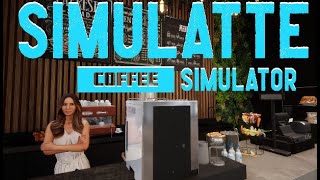 SIMULATTE - Coffee Shop Simulator on Steam Trailer