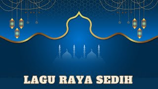 🔴 LAGU RAYA SEDIH (2022) | NOSTALGIA AIDILFITRI YANG MENGGAMIT MEMORI SILAM & MERUNTUN JIWA