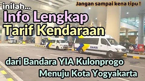YIA Airport vehicle fares to Yogyakarta City, Malioboro Yogyakarta, Latest Yogyakarta tourism inf...