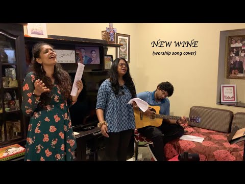 New Wine (worship song cover)