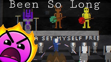 Been So Long by BroodingAcorn [ALL COINS] | Geometry Dash 2.2