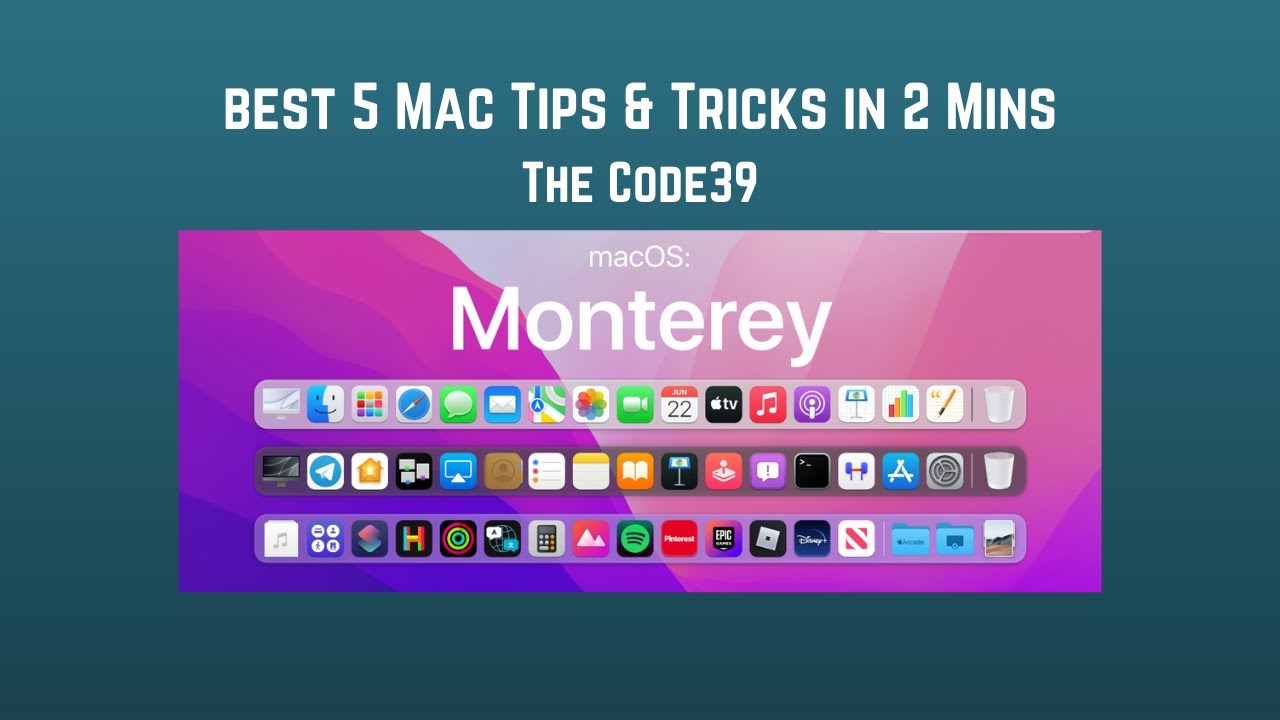 top 5 mac tips&tricks in 2 min - The Code39
