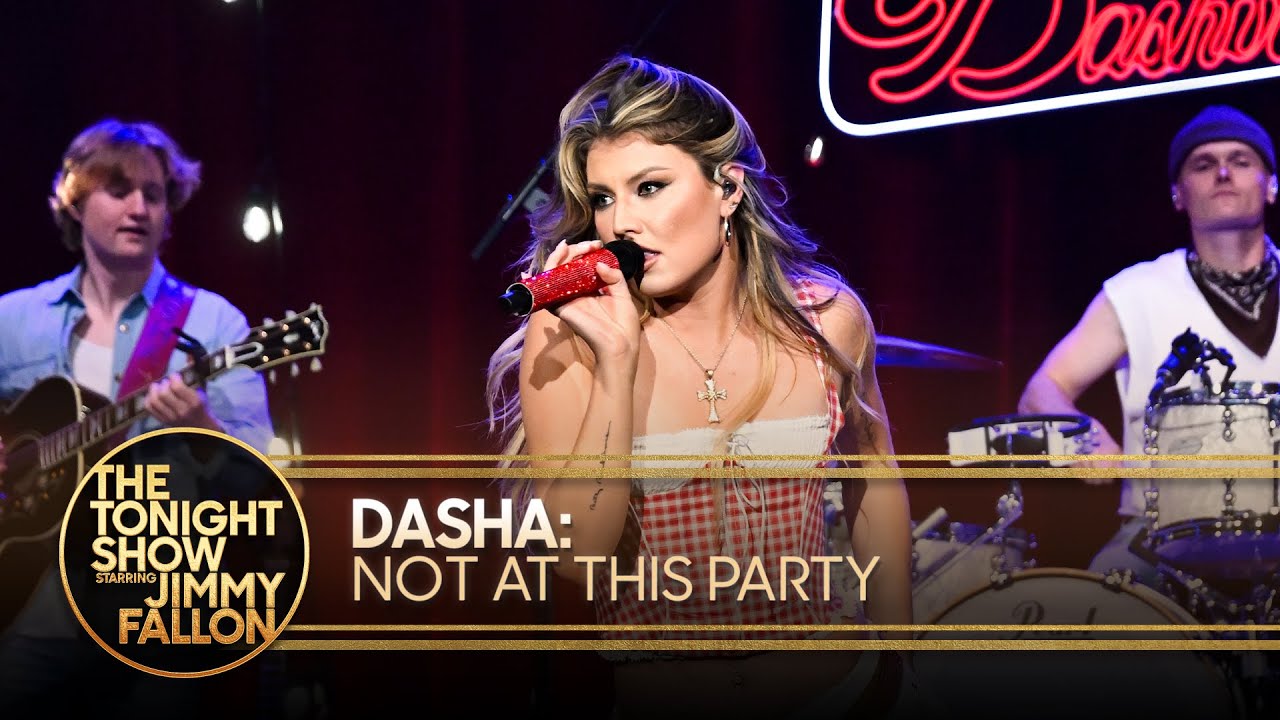 Dasha: Not At This Party | The Tonight Show Starring Jimmy Fallon