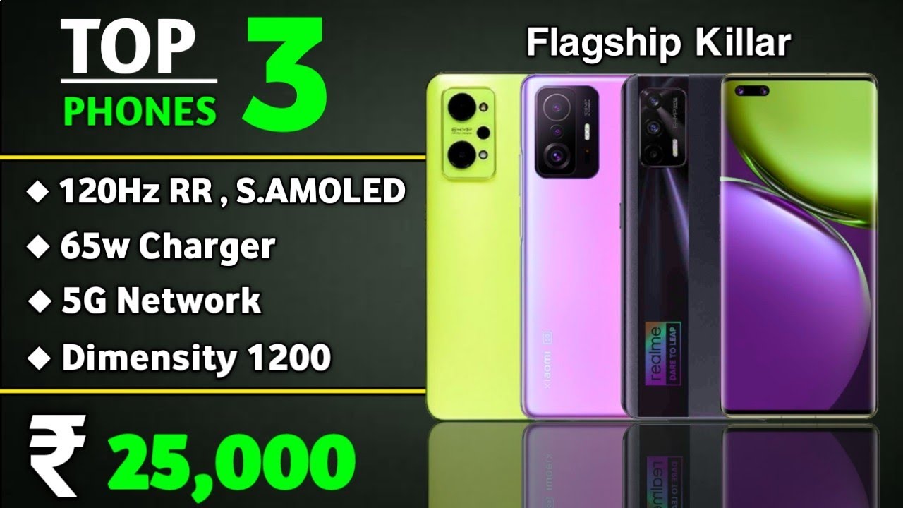 TOP 3 POWERFUL FLAGSHIP PHONES UNDER 25000 5G NETWORK BEST MOBILE