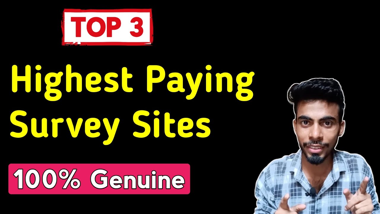 Top 3 Highest Paying Survey Sites in 2021 | Best Survey Sites 2021 | 100% Genuine