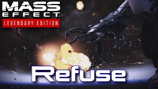Mass Effect 3 Legendary Edition - Refuse Ending