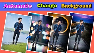 Automatic change background app || Just one click change background photo Editing 2024 screenshot 4