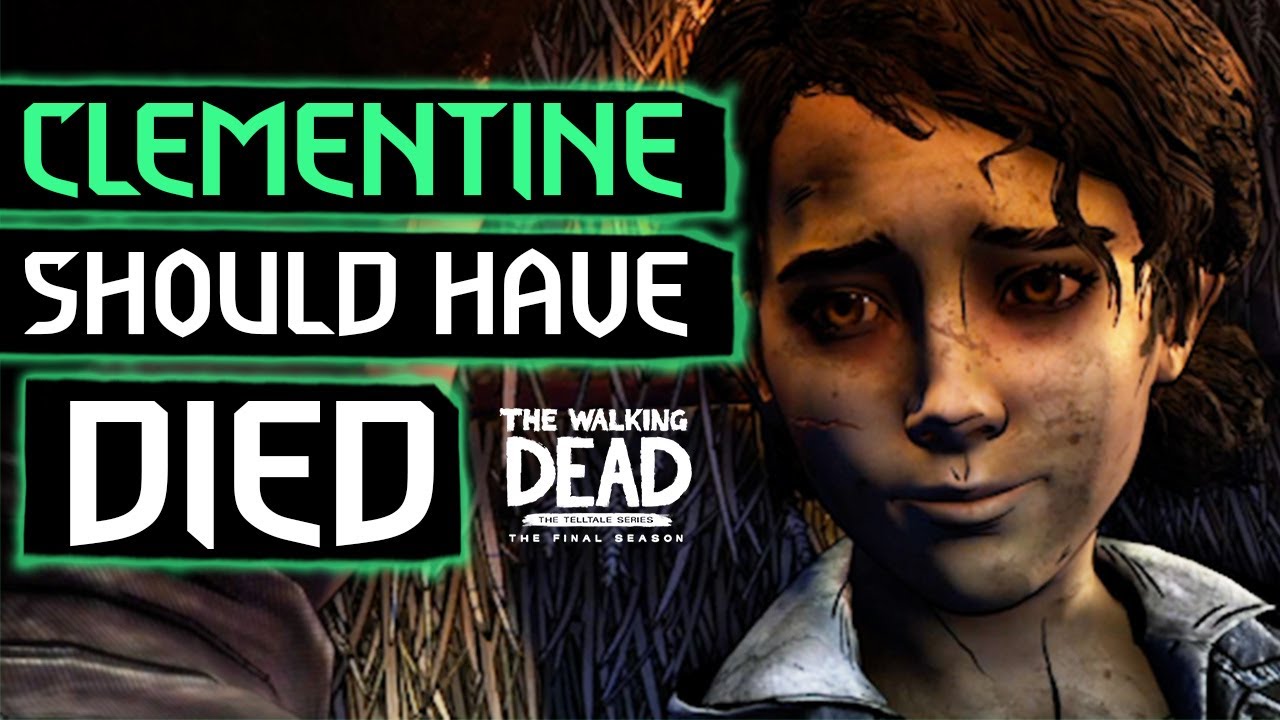 Clementine SHOULD HAVE Died in The Walking Dead YouTube