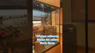 Oficinas salitreras, museo del salitre en María Elena #shortsviral #viral #shortsvideo #chile #yt