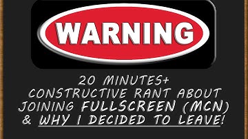 Multi Channel Networks: Why I Left Fullscreen