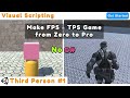 Visual scripting   how to make fps  tps or shooting game  part 1  bg  camera  movement unity