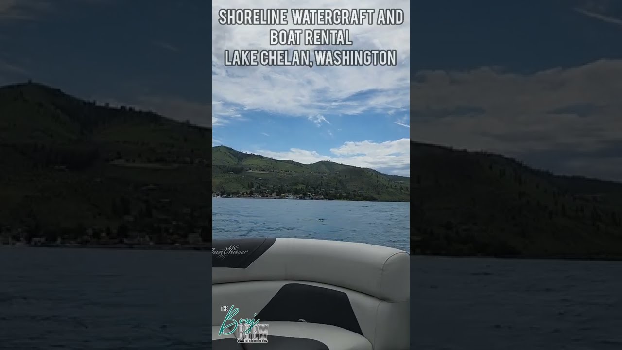 Shoreline Watercraft and Boat Rental Chelan, Washington YouTube