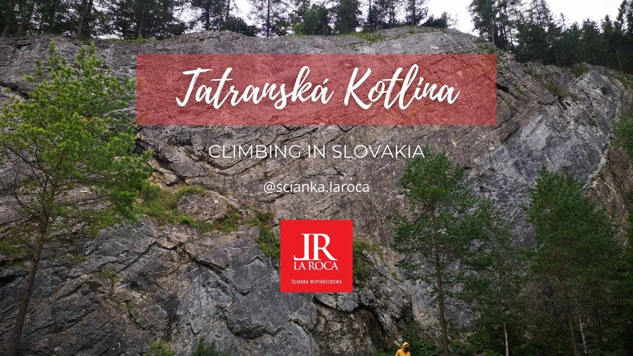 Lom - Tatranská Kotlina, climbing Slovakia