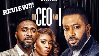 THE CEO AND I | IROKOTV MOVIE REVIEW | FREDRICK LEONARD, BOLAJI OGUNMOLA