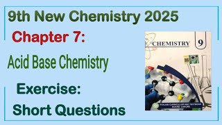 9th Class Chemistry New Book 2025 Chapter 7 || Exercise Solution || Punjab Board 9th new chemistry
