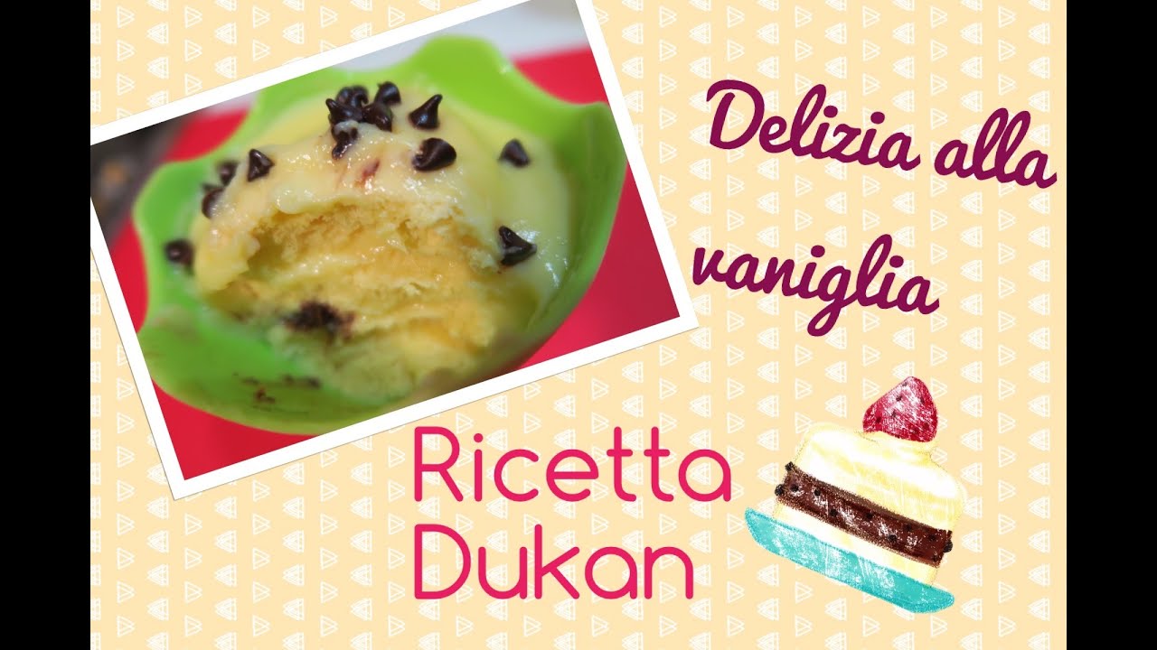 Delizia alla vaniglia - Ricetta Dieta Dukan #Ricettaflash
