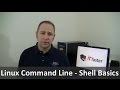 Linux Command Line Tutorial - Shell Basics