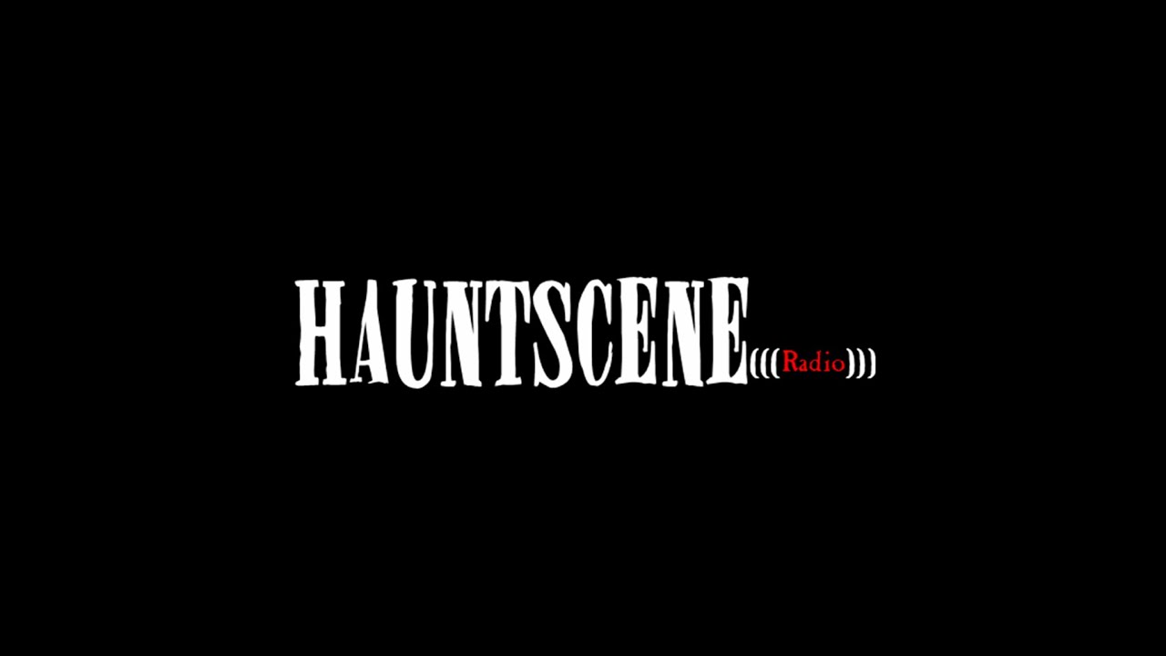 HauntScene Radio Episode 1 - Technical Rehearsal and Introduction