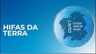Galicia, Salud Global: HIFAS DA TERRA