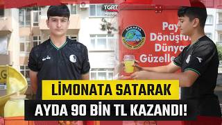 14 Yaşındaki Gençten Rekor Ciro: Limonatayla Ayda 90 Bin Lira Kazanıyor! - TGRT Haber