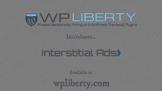 WP Interstitial Ads WordPress Plugin: WP LIBERTY