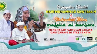 BARU Rambut Pendek Habib Bahar Bin Smith Di Maulid Majelis Al Bantani, KH Fakhruddin Al Bantani SHI