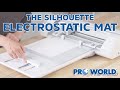 The Silhouette Electrostatic (ES) Mat