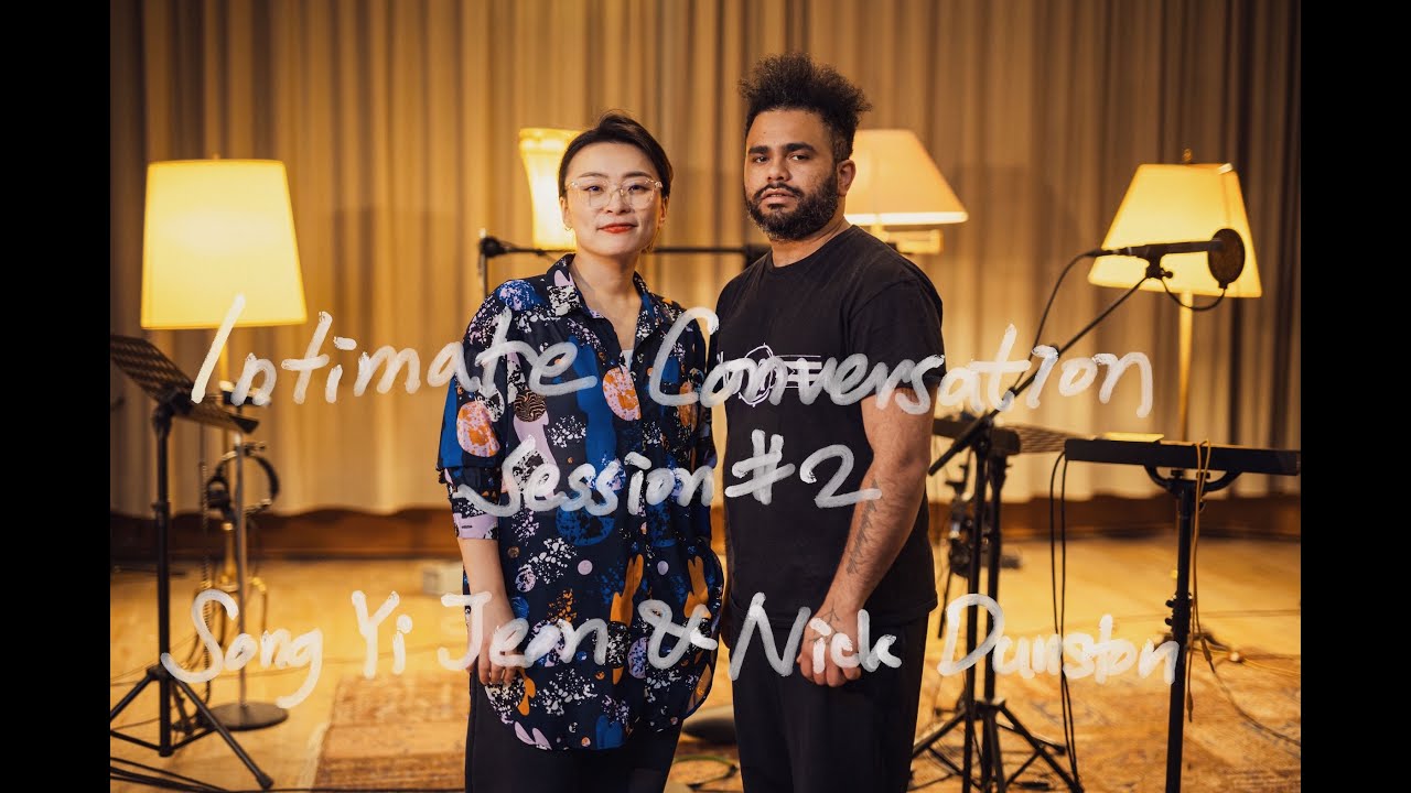 Intimate Conversation - Session #2 with Nick Dunston