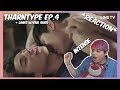 (INTENSE) TharnType The Series Ep.4 - Reaction (+ Links w/eng subs)