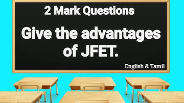 Advandages of JFET