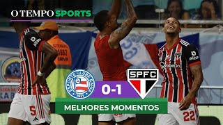 BAHIA 0 x 1 SÃO PAULO - Veja os melhores momentos do jogo