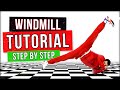 BEST WINDMILL TUTORIAL (2020) - BY SAMBO - HOW TO BREAKDANCE (#2)