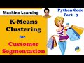 K-means Clustering for Customer Segmentation | Data Normalization & Standardization