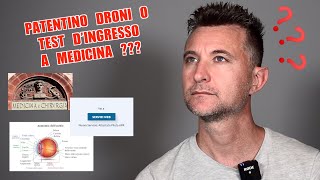 Patentino Droni O Test Dingresso A Medicina ???