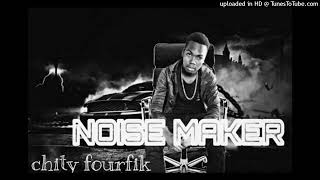 Chity-Fourfik Noise Maker Cover 24 July 2017
