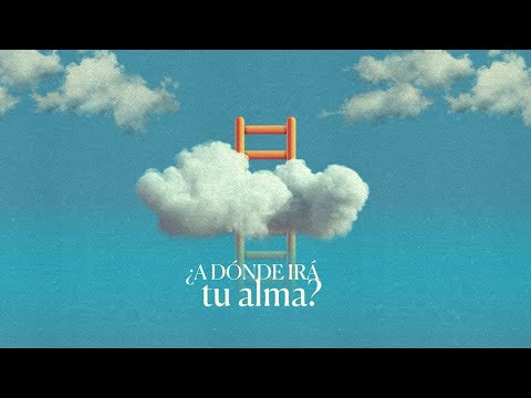 ¿A dónde irá tu alma? - Isaí Hernández