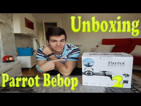 UNBOXING DRON PARROT BEBOP 2 FPV UNBOXING DRON PARROT BEBOP 2 FPV